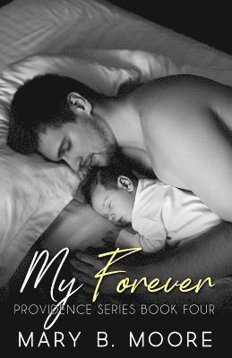 Mary B Moore, Eve Montelibano - My Forever, Häftad. Tillgänglighet: Lägg i varukorg