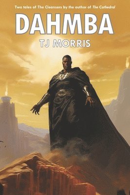T. J. Morris - Dahmba, Häftad. Tillgänglighet: Lägg i varukorg