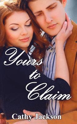 Cathy Jackson - Yours to Claim, Häftad