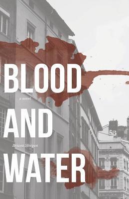 Briana Morgan - Blood and Water, Häftad. Tillgänglighet: Lägg i varukorg