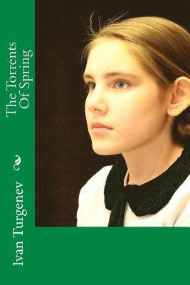 Ivan Sergeyevich Turgenev - The Torrents Of Spring, Häftad
