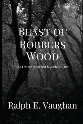 Ralph E Vaughan - Beast of Robbers Wood, Häftad. Tillgänglighet: Lägg i varukorg