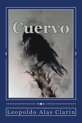 Leopoldo Alas Clarin, Andrea Gouveia - Cuervo, Häftad. Tillgänglighet: Lägg i varukorg