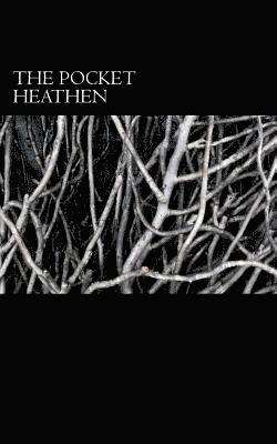 Wolf Wickham, Wolf Wickham - Pocket Heathen, Häftad. Tillgänglighet: Lägg i varukorg