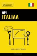 Opi Italiaa - Nopea / Helppo / Tehokas: 2000 Avainsanastoa