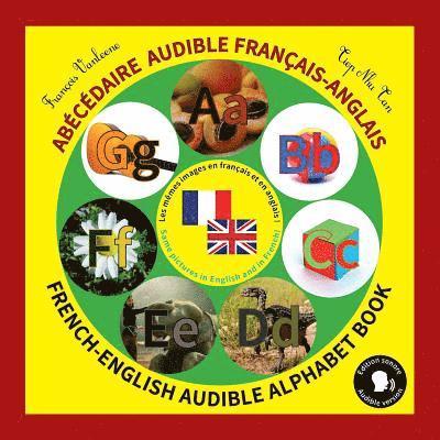Tiep Nhu Tan, François Vanleene - Abécédaire audible francais-anglais / French-English audible alphabet book, Häftad. Tillgänglighet: Lägg i varukorg