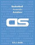 DS Performance - Strength & Conditioning Training Program for Basketball, Anaerobic, Amateur