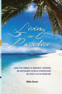Mike Stone - Living in Paradise, Häftad. Tillgänglighet: Lägg i varukorg