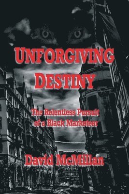 David McMillan - Unforgiving Destiny, Häftad