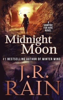 J R Rain - Midnight Moon, Häftad. Tillgänglighet: Lägg i varukorg