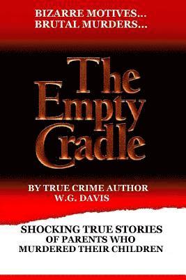 W. G. Davis - The Empty Cradle, Häftad. Tillgänglighet: Lägg i varukorg