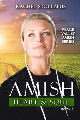 Rachel Stoltzfus - Amish Heart and Soul, Häftad. Tillgänglighet: Lägg i varukorg