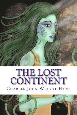 Charles John Cutcliffe Wright Hyne - The Lost Continent, Häftad. Tillgänglighet: Lägg i varukorg