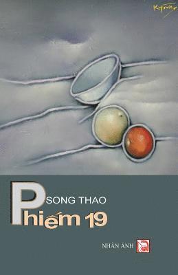 Song Thao - Phiem 19, Häftad. Tillgänglighet: Lägg i varukorg