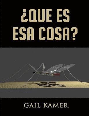 Gail Kamer - Que Es Esa Cosa?, Häftad. Tillgänglighet: Lägg i varukorg