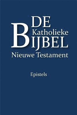 Harry B. Oesman - De Katholieke Bijbel, Nieuwe Testament: Epistels, Häftad. Tillgänglighet: Lägg i varukorg