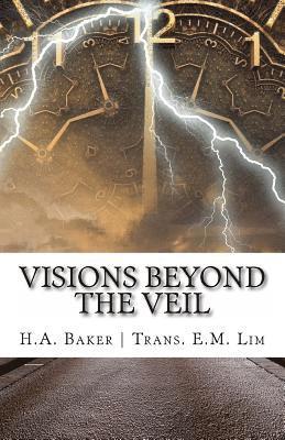 H. a. Baker - Visions Beyond the Veil, Häftad. Tillgänglighet: Lägg i varukorg