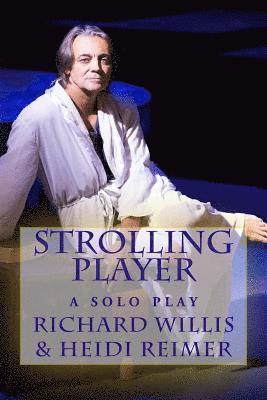 Heidi Reimer, Richard Willis - Strolling Player, Häftad
