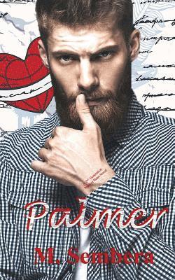 M. Sembera - Palmer: A 2nd Generation Marked Heart Novel, Häftad. Tillgänglighet: Lägg i varukorg