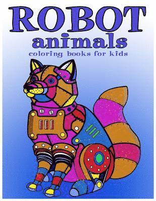Coloring Book For Kids, V. Art - Robot animals Coloring Books for Kids: coloring books for kids ages 8-12, Häftad. Tillgänglighet: Lägg i varukorg