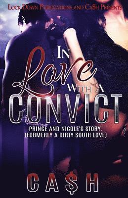 Ca$h - In Love With a Convict: Prince and Nicole's Story, Häftad. Tillgänglighet: Lägg i varukorg