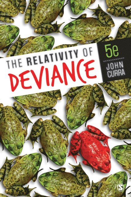 John Curra - Relativity of Deviance, E-bok