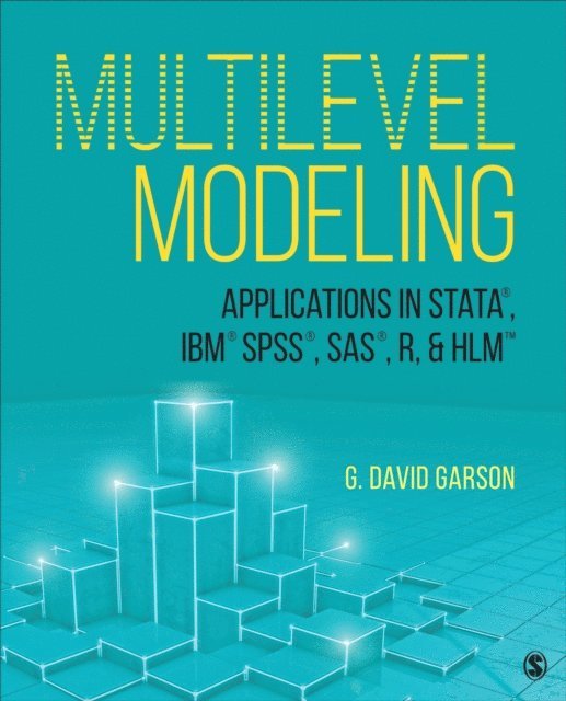 G. David Garson - Multilevel Modeling, E-bok