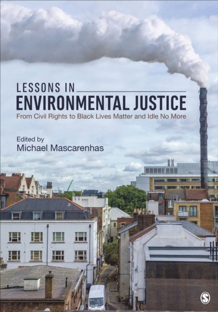 Michael Mascarenhas - Lessons in Environmental Justice, E-bok