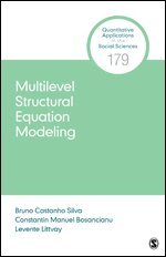 Bruno Castanho Silva, Constantin Manuel Bosancianu, Levente Littvay - Multilevel Structural Equation Modeling, Övrigt