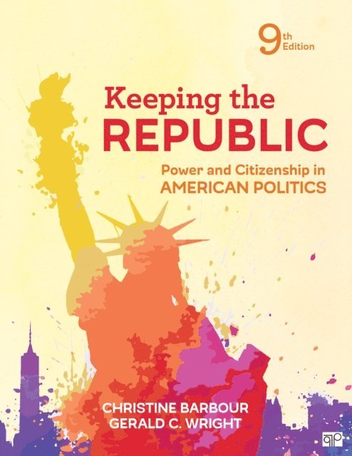 Gerald C. Wright, Christine Barbour - Keeping the Republic, E-bok
