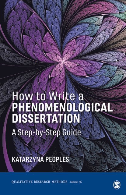 Katarzyna Peoples - How to Write a Phenomenological Dissertation, E-bok