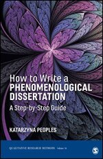 Katarzyna Peoples - How to Write a Phenomenological Dissertation, Häftad