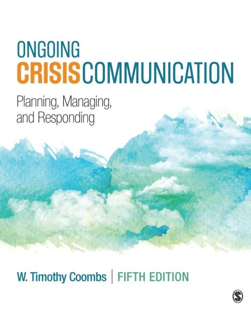 W. Timothy Coombs - Ongoing Crisis Communication, E-bok