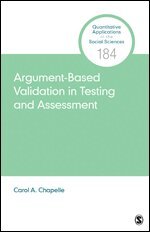 Carol A. Chapelle - Argument-Based Validation in Testing and Assessment, Övrigt