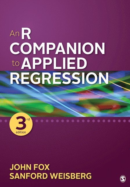 Sanford Weisberg, John Fox - R Companion to Applied Regression, E-bok