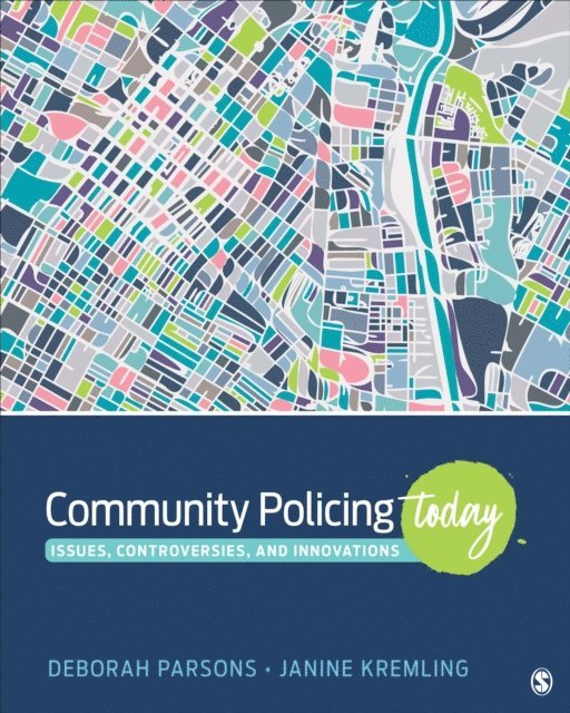 Janine Kremling, Deborah A. Parsons - Community Policing Today, E-bok. Tillgänglighet: Lägg i varukorg