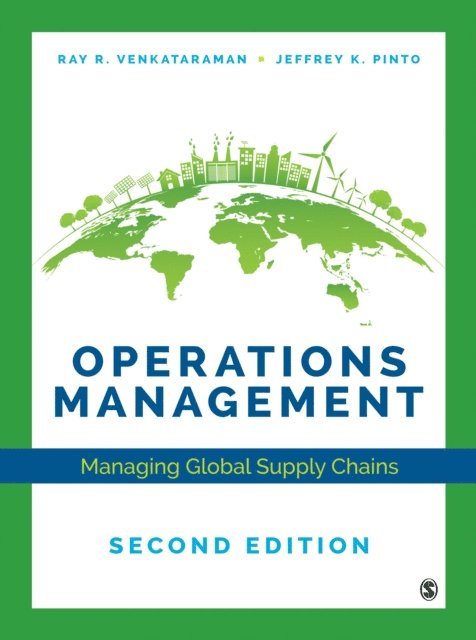 Jeffrey K. Pinto, Ray R. Venkataraman - Operations Management, E-bok