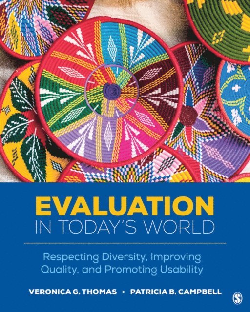 Evaluation in Today's World