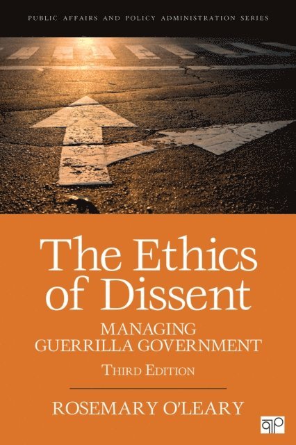 Rosemary O'Leary - Ethics of Dissent, E-bok