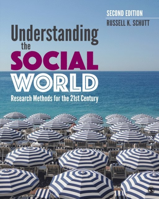 Russell K. Schutt - Understanding the Social World, E-bok