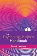 The Psychology Major?s Handbook