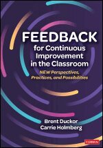 Brent Duckor, Carrie L. Holmberg - Feedback for Continuous Improvement in the Classroom, Häftad. Tillgänglighet: Lägg i varukorg