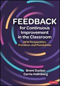 Feedback for Continuous Improvement in the Classroom