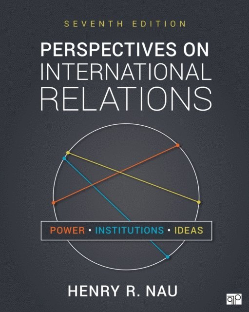 Henry R. Nau - Perspectives on International Relations, E-bok