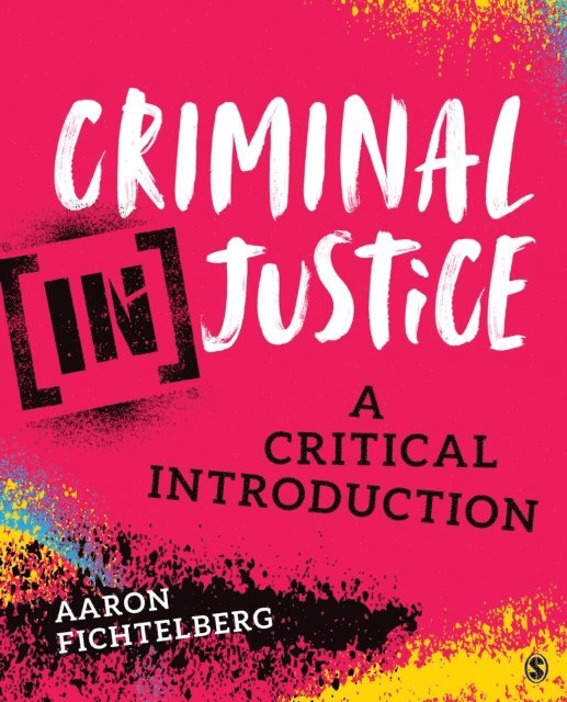 Aaron Fichtelberg - Criminal (In)Justice, E-bok