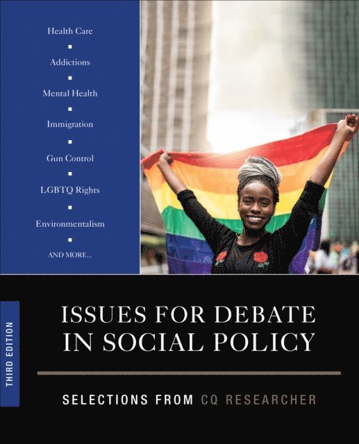 CQ Researcher - Issues for Debate in Social Policy, E-bok