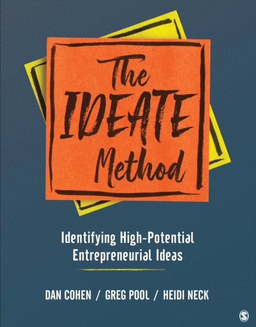 Heidi Neck, Greg Pool, Dan Cohen - IDEATE Method, E-bok