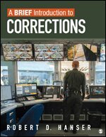 Robert D. Hanser - A Brief Introduction to Corrections, Övrigt