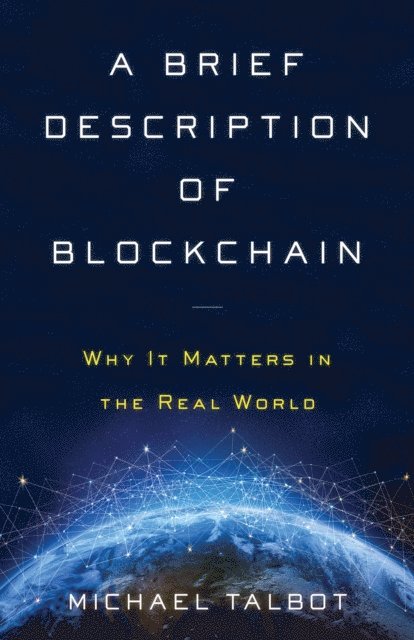 Michael Talbot - Brief Description of Blockchain, E-bok