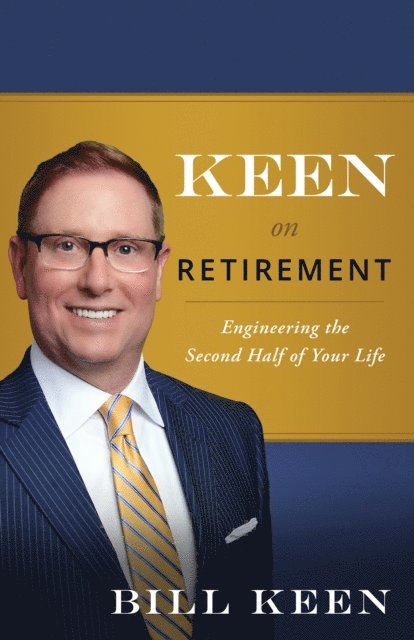 Bill Keen - Keen On Retirement, E-bok. Tillgänglighet: Lägg i varukorg